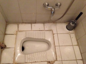 squat Toilets...yep this is pretty much the standard for me for 6 weeks...But hey, my thighs got very firm!